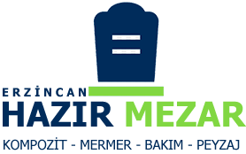 Erzincan Hazır MEZAR - Kompozit Mezar Yapımı ve Bakım Hizmetleri